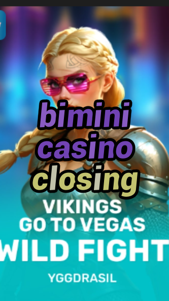 bimini casino closing-fqqjrm9vrme7zzjgfjql.com