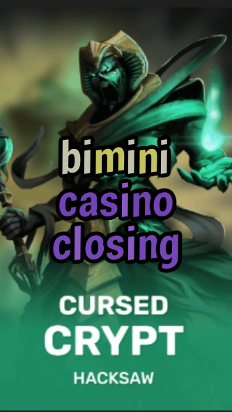 bimini casino closing-fqqjrm9vrme7zzjgfjql.com